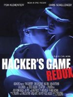 Watch Hacker\'s Game redux Movie4k