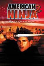 Watch American Ninja 2: The Confrontation Movie4k
