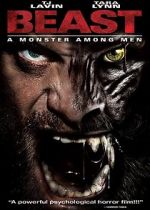 Watch Beast: A Monster Among Men Movie4k