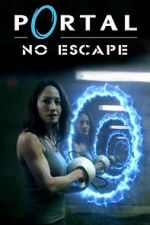 Watch Portal: No Escape Movie4k