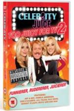 Watch Celebrity Juice - Too Juicy for TV 2 Movie4k