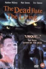 Watch The Dead Hate the Living Movie4k