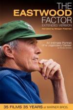 Watch The Eastwood Factor Movie4k