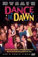 Watch Dance 'Til Dawn Movie4k