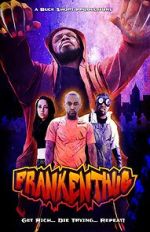 Watch FrankenThug Online Movie4k