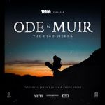 Watch Ode to Muir: The High Sierra Movie4k