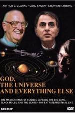 Watch God the Universe and Everything Else Movie4k