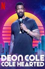 Watch Deon Cole: Cole Hearted Movie4k