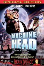 Watch Machine Head Movie4k