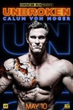 Watch Calum Von Moger: Unbroken Movie4k