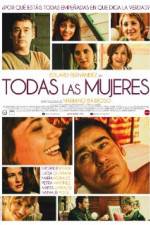 Watch Todas las mujeres Movie4k