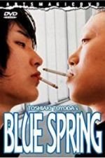 Watch Blue Spring Movie4k