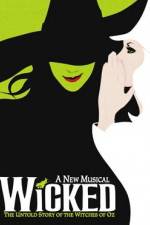 Watch Wicked Live on Broadway Movie4k