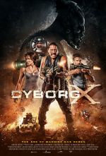 Watch Cyborg X Movie4k