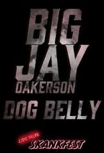 Watch Big Jay Oakerson: Dog Belly (TV Special 2023) Movie4k