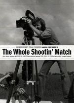 Watch The Whole Shootin\' Match Movie4k