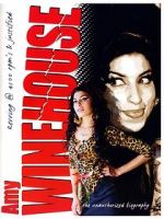 Watch Amy Winehouse: Revving 4500 Rps - Justified Unauthorized Movie4k