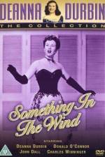 Watch Something in the Wind Movie4k