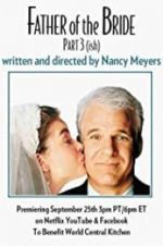 Watch Father of the Bride Part 3 (ish) Vodly