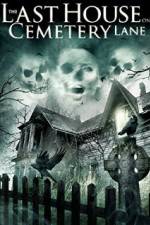 Watch The Last House on Cemetery Lane Movie4k