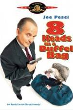 Watch 8 Heads in a Duffel Bag Movie4k