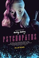 Watch Psychopaths Movie4k