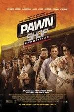 Watch Pawn Shop Chronicles Movie4k