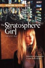 Watch Stratosphere Girl Movie4k