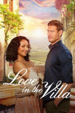 Watch Love in the Villa Movie4k