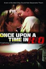 Watch Once Upon a Time in Rio Movie4k