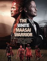 Watch The White Massai Warrior Movie4k