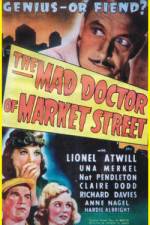 Watch The Mad Doctor of Market Street Movie4k