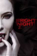 Watch Fright Night 2 Movie4k