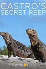 Watch Castro\'s secret reef Movie4k