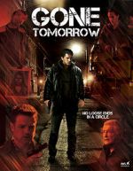 Watch Gone Tomorrow Movie4k