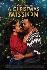 Watch A Christmas Mission Movie4k