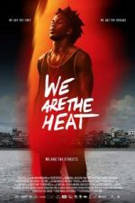 Watch Somos Calentura: We Are The Heat Movie4k