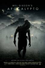 Watch Apocalypto Movie4k