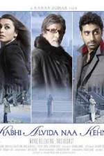 Watch Kabhi Alvida Naa Kehna Movie4k