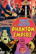Watch The Phantom Empire Movie4k