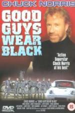 Watch Good Guys Wear Black Movie4k