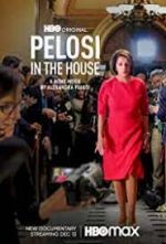 Watch Pelosi in the House Movie4k