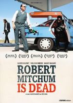 Watch Robert Mitchum est mort Movie4k