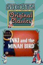 Watch Inki and the Minah Bird Movie4k