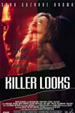 Watch Killer Looks Movie4k