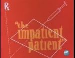 Watch The Impatient Patient (Short 1942) Movie4k