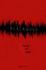 Watch Blackwood Movie4k