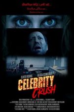 Watch Celebrity Crush Movie4k