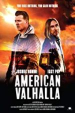 Watch American Valhalla Movie4k