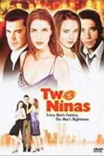 Watch Two Ninas Movie4k